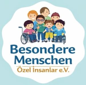 Besondere Menschen / Özel Insanlar e.V.